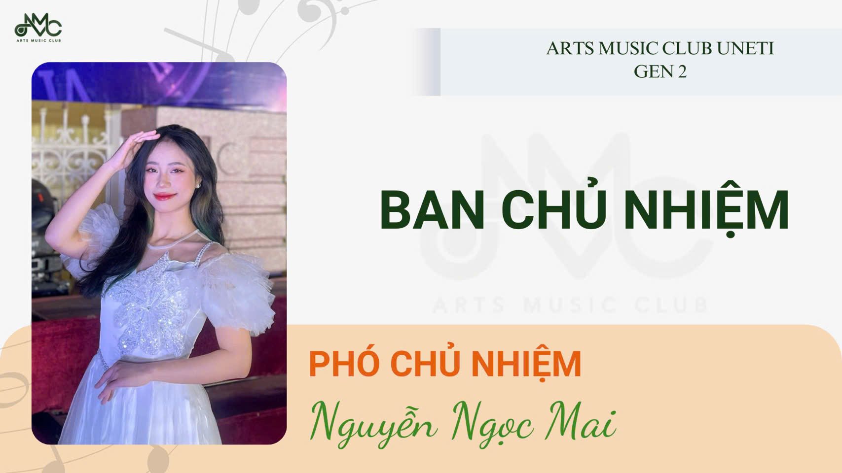 Có thể là hình ảnh về 1 người và văn bản cho biết 'AMc STEMUSHE CLUS AEPR INY liakel. ARTSMUSICCLUBUNETI ARTS MUSIC CLUB UNETI GEN 2 BAN CHỦ NHIỆM ARTS MSTO PHÓ CHỦ NHIỆM Nguyễn Ngọc Mai'